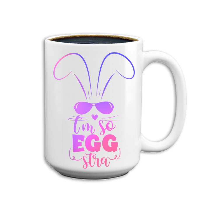 I'm So EGGstra Easter Mug