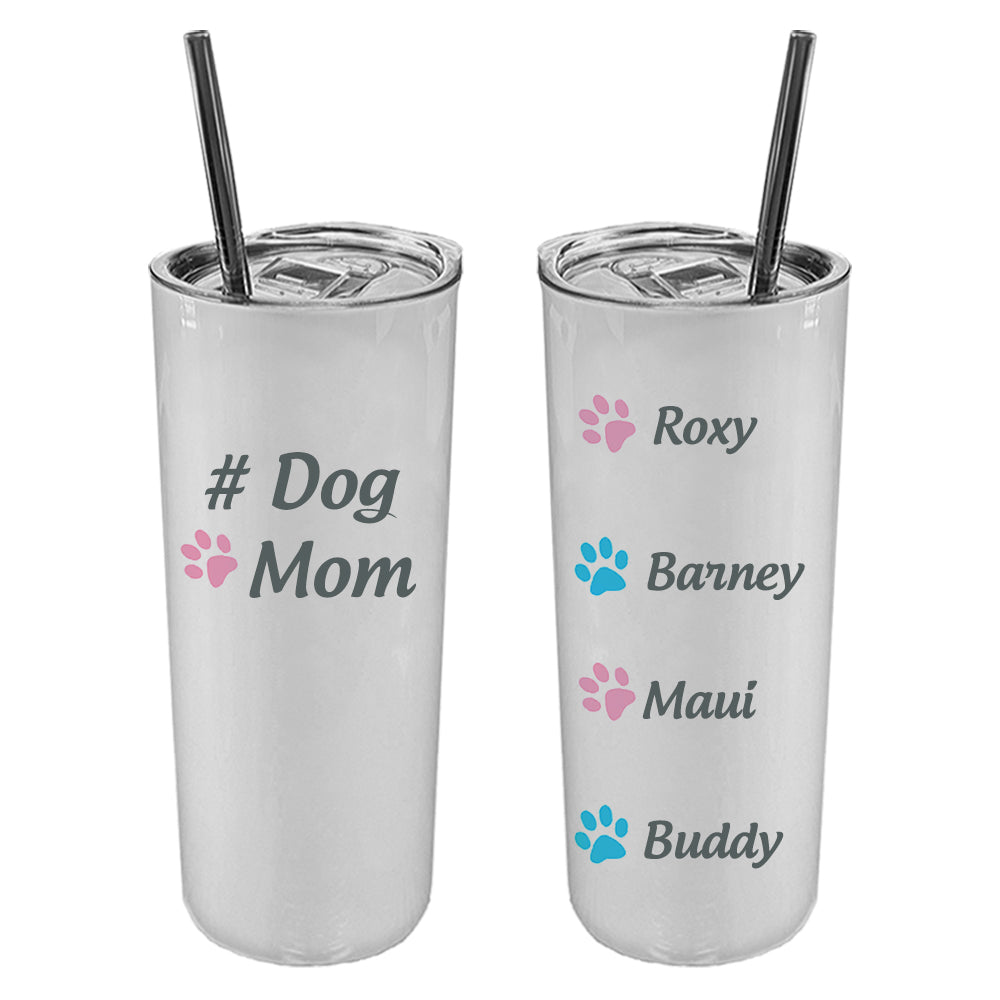 #DogMom Stainless Steel Tumbler W/ Metal Straw